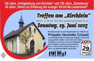 Treffen am Kirchlein - Juliäumsveranstaltung 130 Jahre Kirchlein - vor 120 Jahren als Geschenk erhalten und 40 Jahre Erhaltungsverein @ Kirchlein