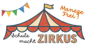 Schule macht Zirkus
